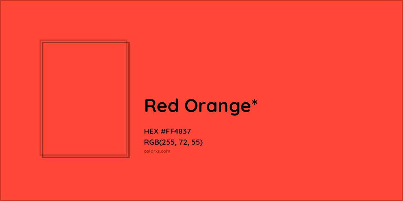 HEX #FF4837 Color Name, Color Code, Palettes, Similar Paints, Images