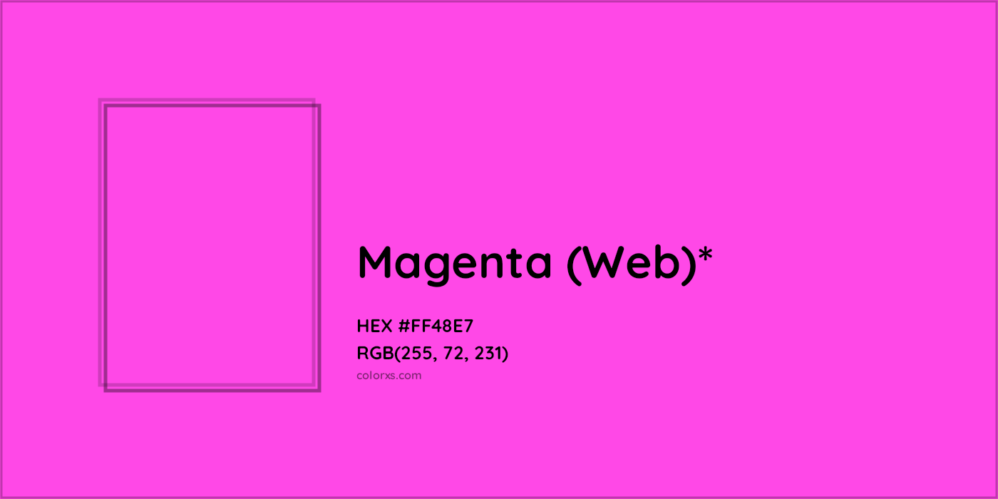 HEX #FF48E7 Color Name, Color Code, Palettes, Similar Paints, Images