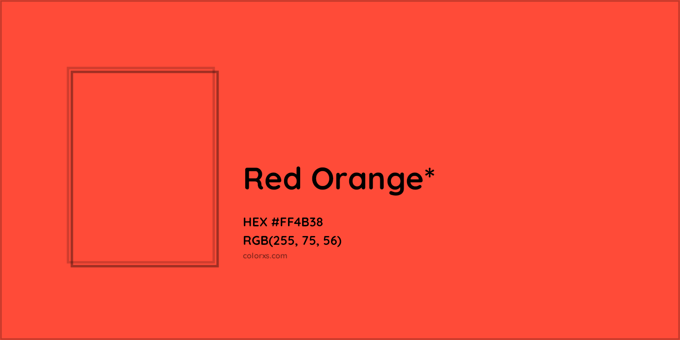 HEX #FF4B38 Color Name, Color Code, Palettes, Similar Paints, Images