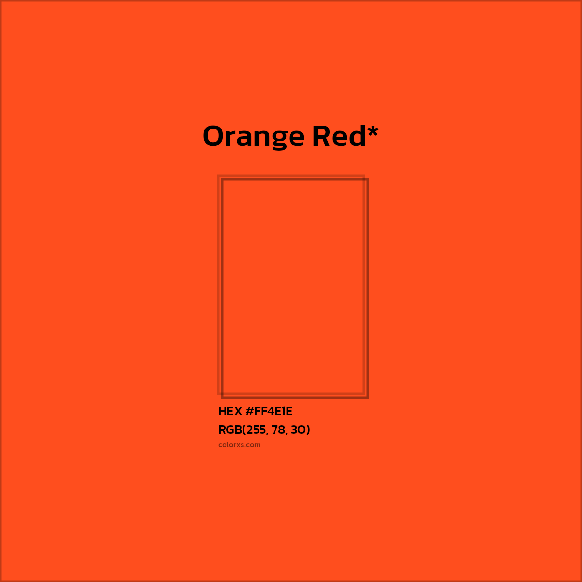 HEX #FF4E1E Color Name, Color Code, Palettes, Similar Paints, Images