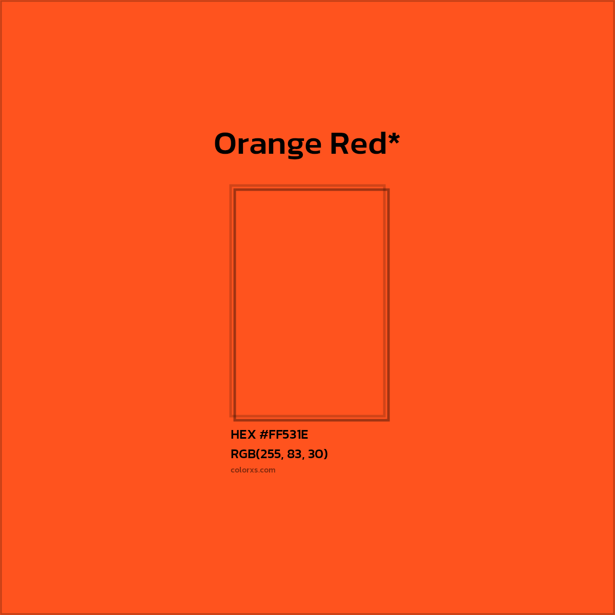 HEX #FF531E Color Name, Color Code, Palettes, Similar Paints, Images