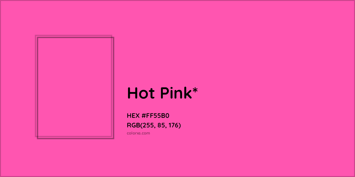 HEX #FF55B0 Color Name, Color Code, Palettes, Similar Paints, Images