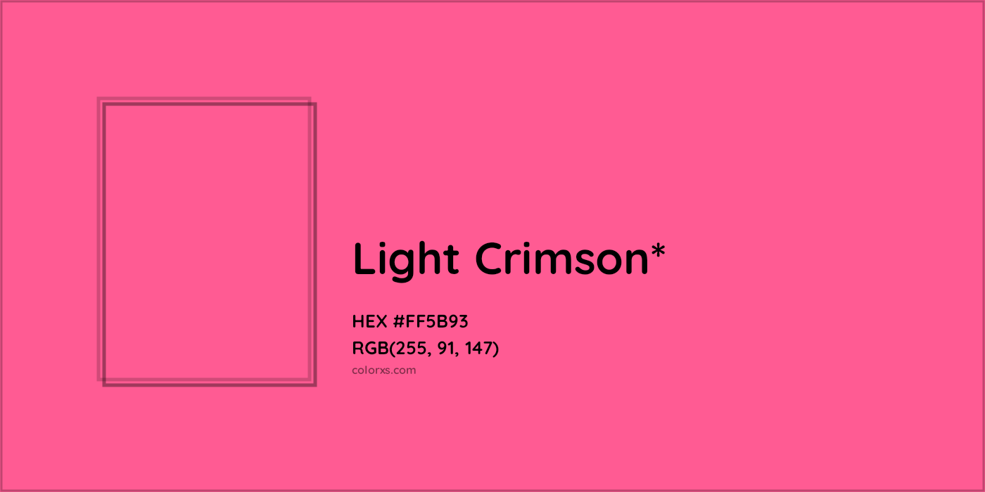 HEX #FF5B93 Color Name, Color Code, Palettes, Similar Paints, Images