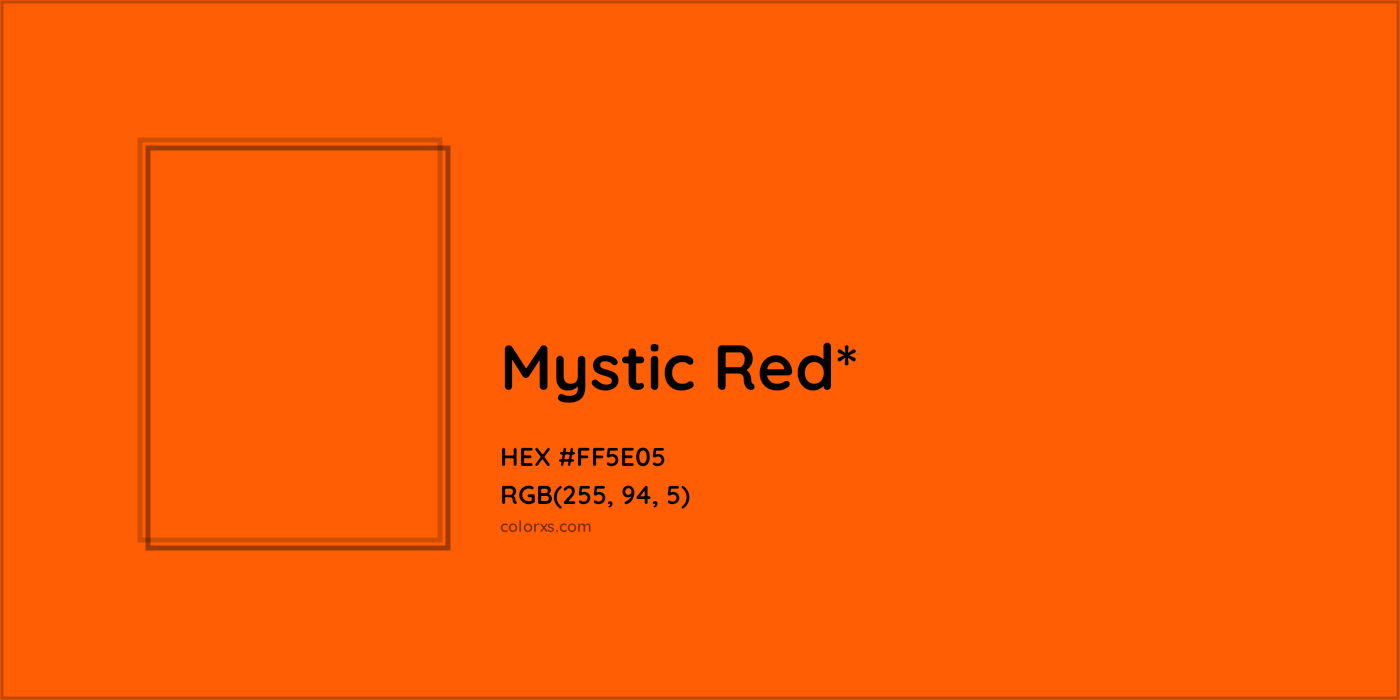 HEX #FF5E05 Color Name, Color Code, Palettes, Similar Paints, Images