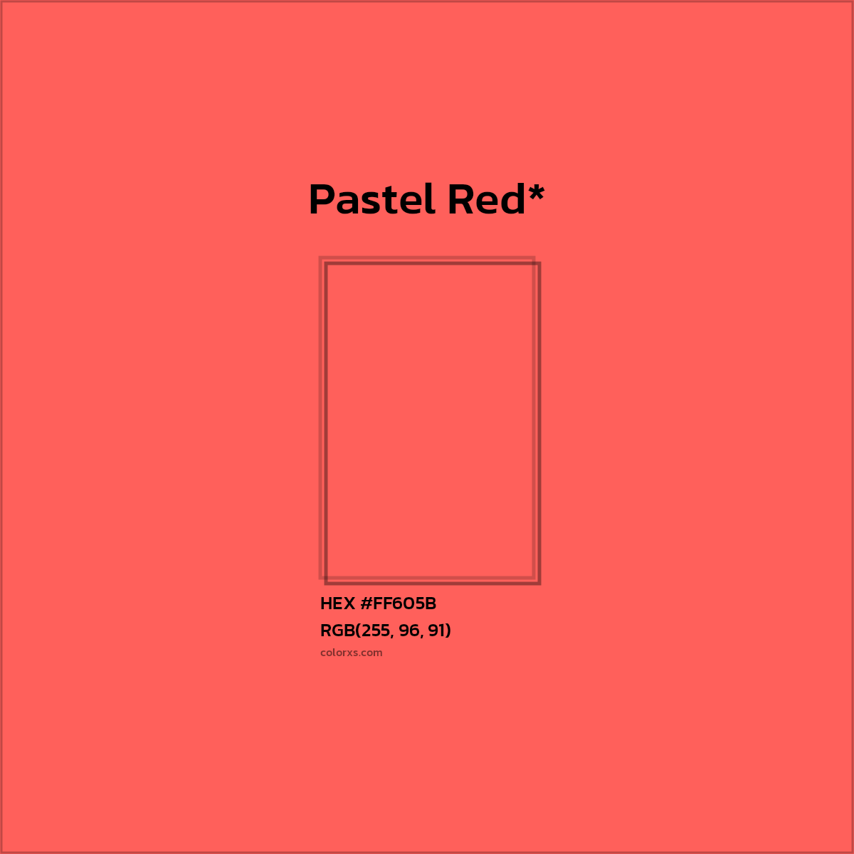 HEX #FF605B Color Name, Color Code, Palettes, Similar Paints, Images
