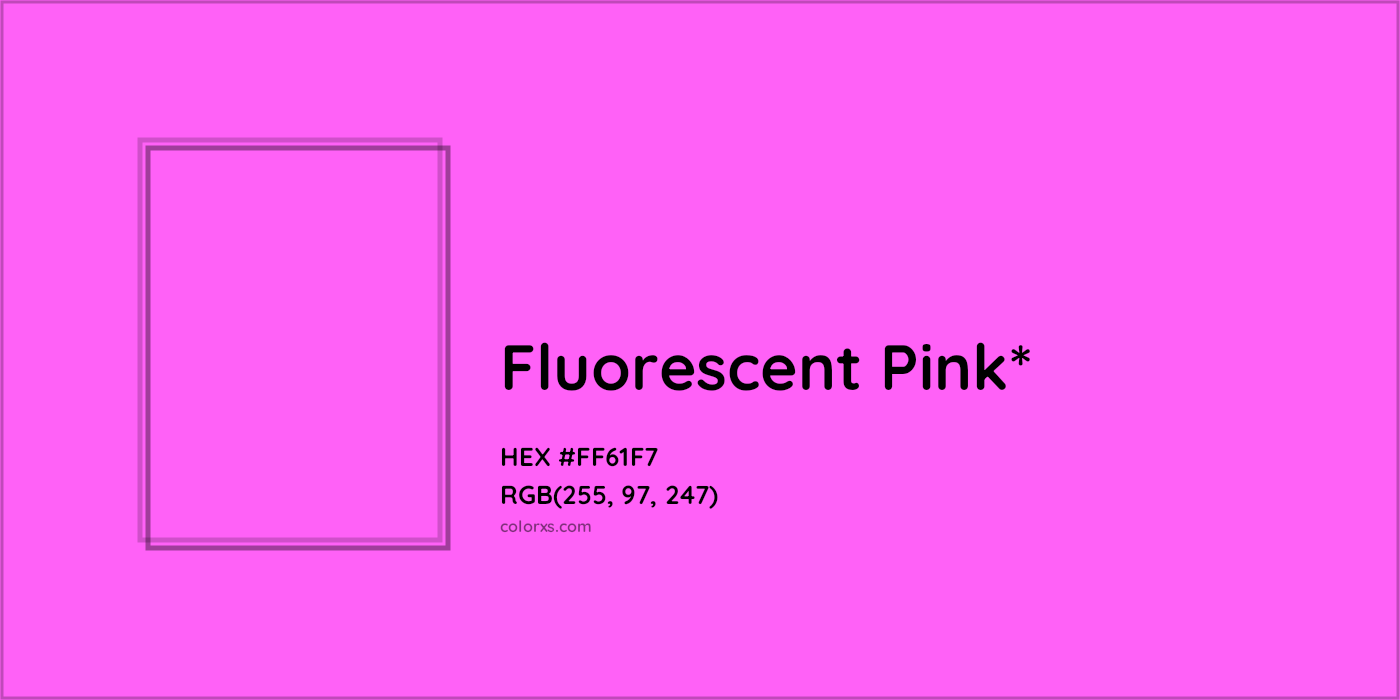 HEX #FF61F7 Color Name, Color Code, Palettes, Similar Paints, Images