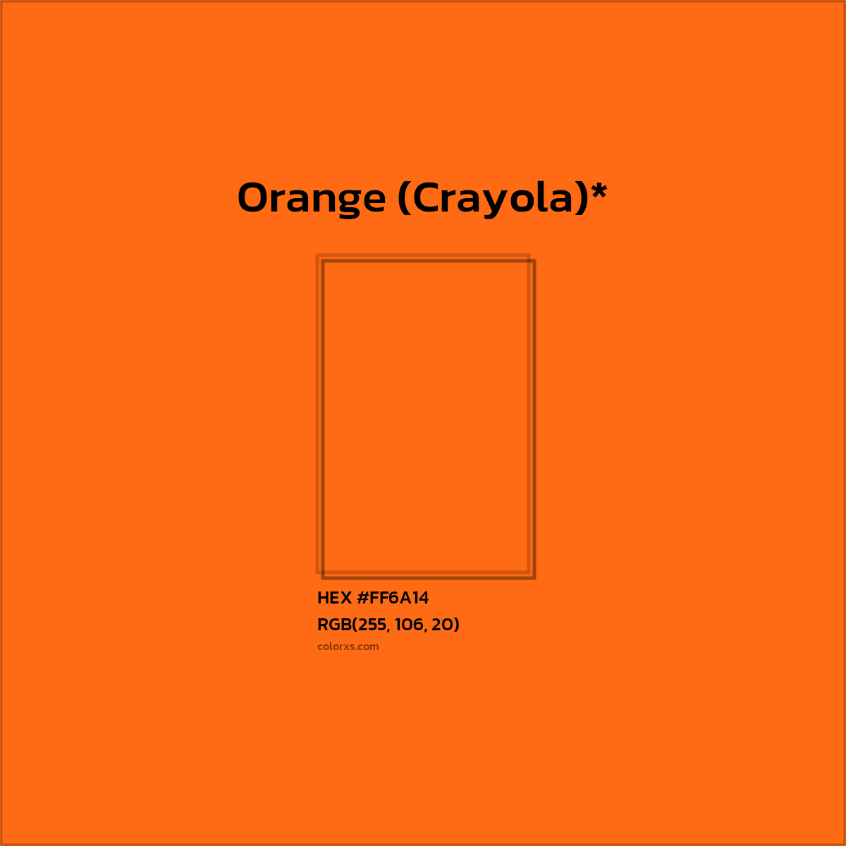 #FF6A14 hex color. RGB, RYB, CMYK, HSL, HSV codes and color conversions. Matching color names, palettes, paints.