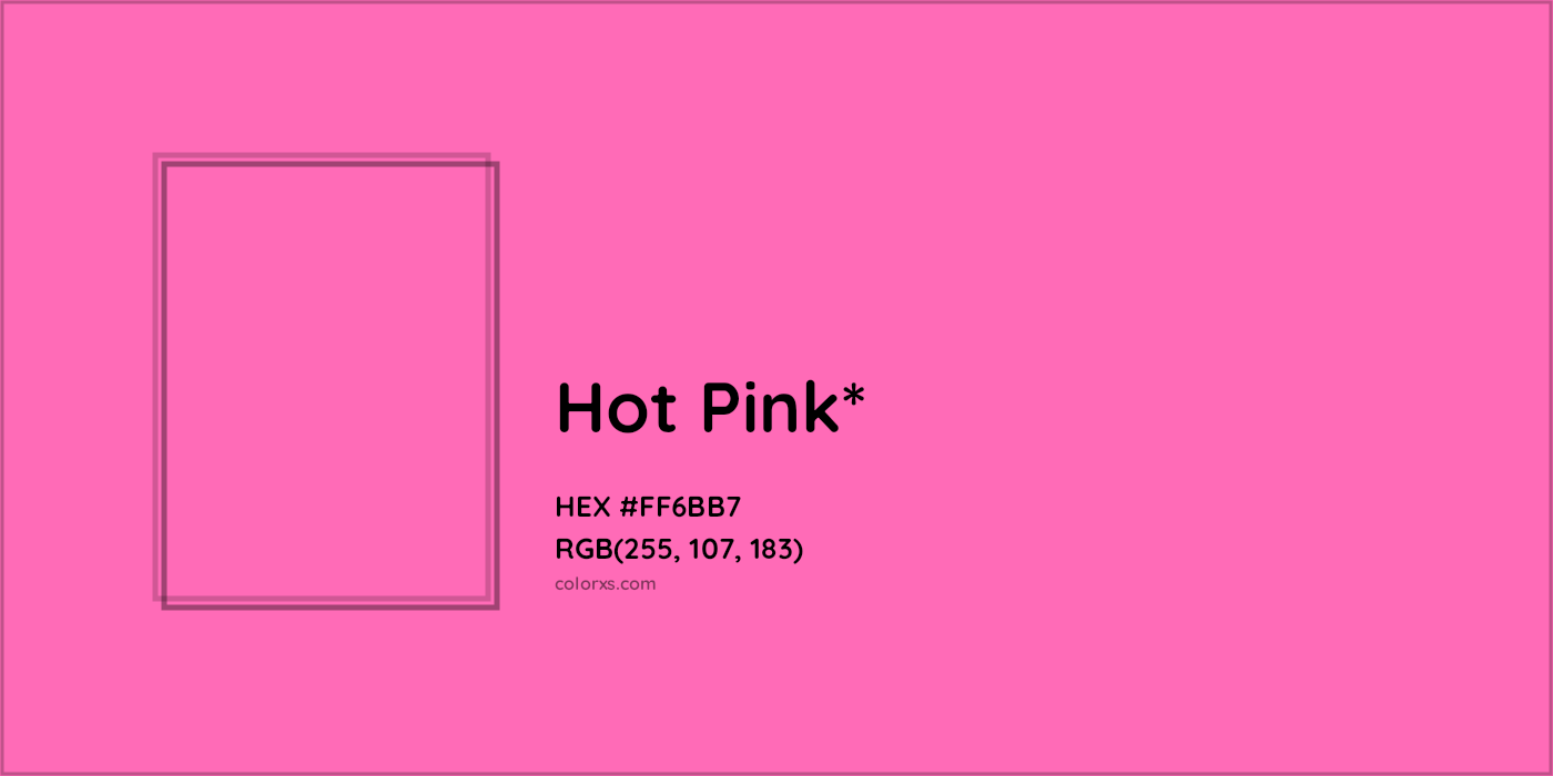 HEX #FF6BB7 Color Name, Color Code, Palettes, Similar Paints, Images