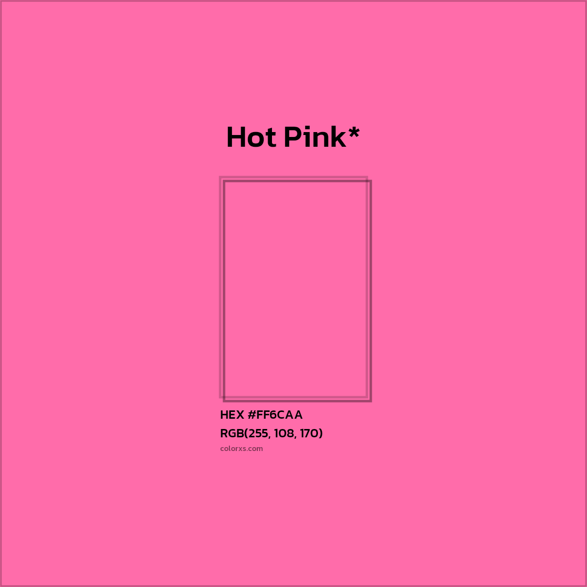 HEX #FF6CAA Color Name, Color Code, Palettes, Similar Paints, Images
