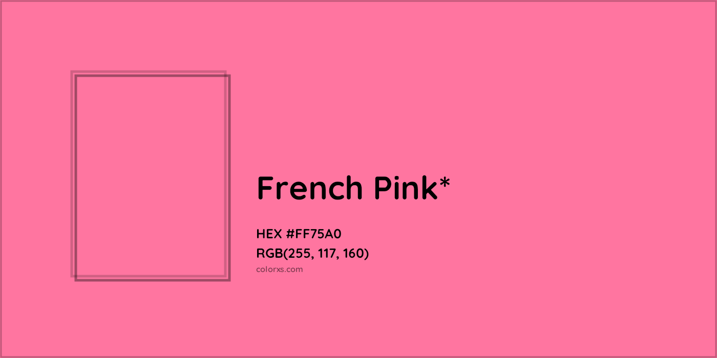 HEX #FF75A0 Color Name, Color Code, Palettes, Similar Paints, Images