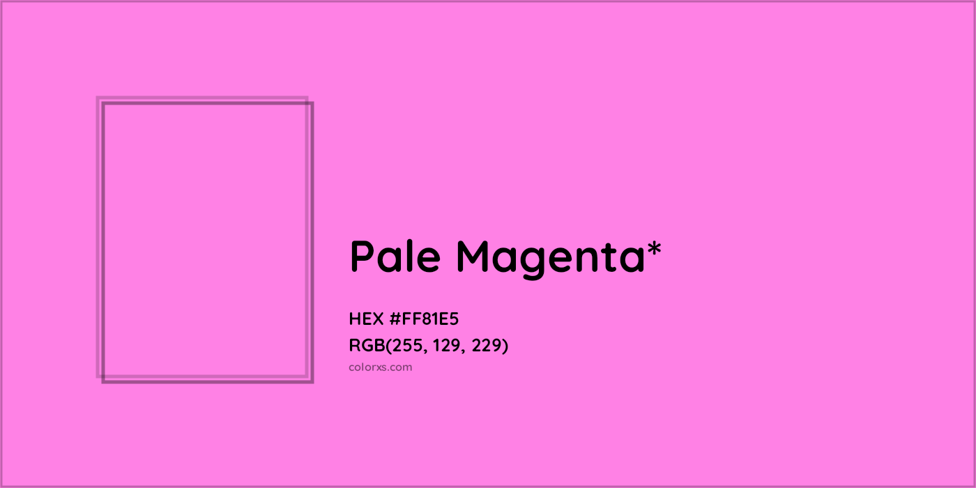 HEX #FF81E5 Color Name, Color Code, Palettes, Similar Paints, Images