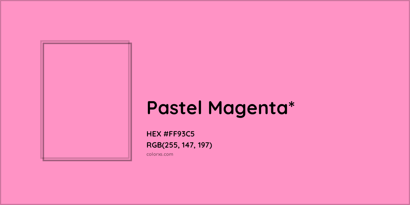 HEX #FF93C5 Color Name, Color Code, Palettes, Similar Paints, Images