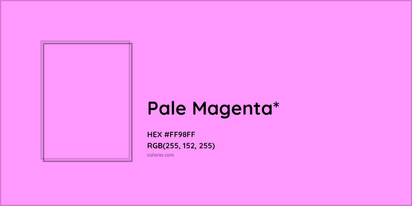 HEX #FF98FF Color Name, Color Code, Palettes, Similar Paints, Images