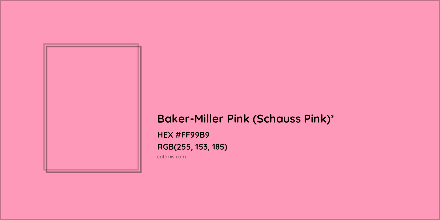 HEX #FF99B9 Color Name, Color Code, Palettes, Similar Paints, Images