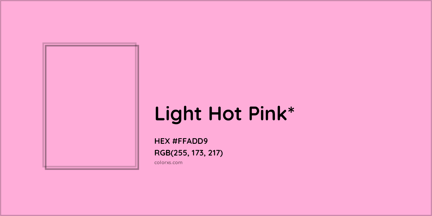 HEX #FFADD9 Color Name, Color Code, Palettes, Similar Paints, Images