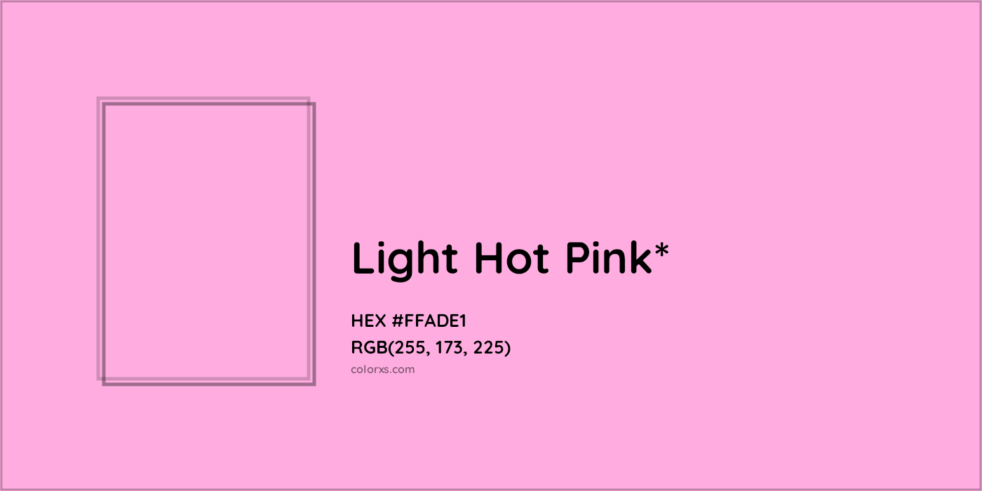 HEX #FFADE1 Color Name, Color Code, Palettes, Similar Paints, Images