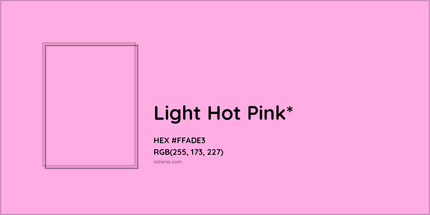 HEX #FFADE3 Color Name, Color Code, Palettes, Similar Paints, Images