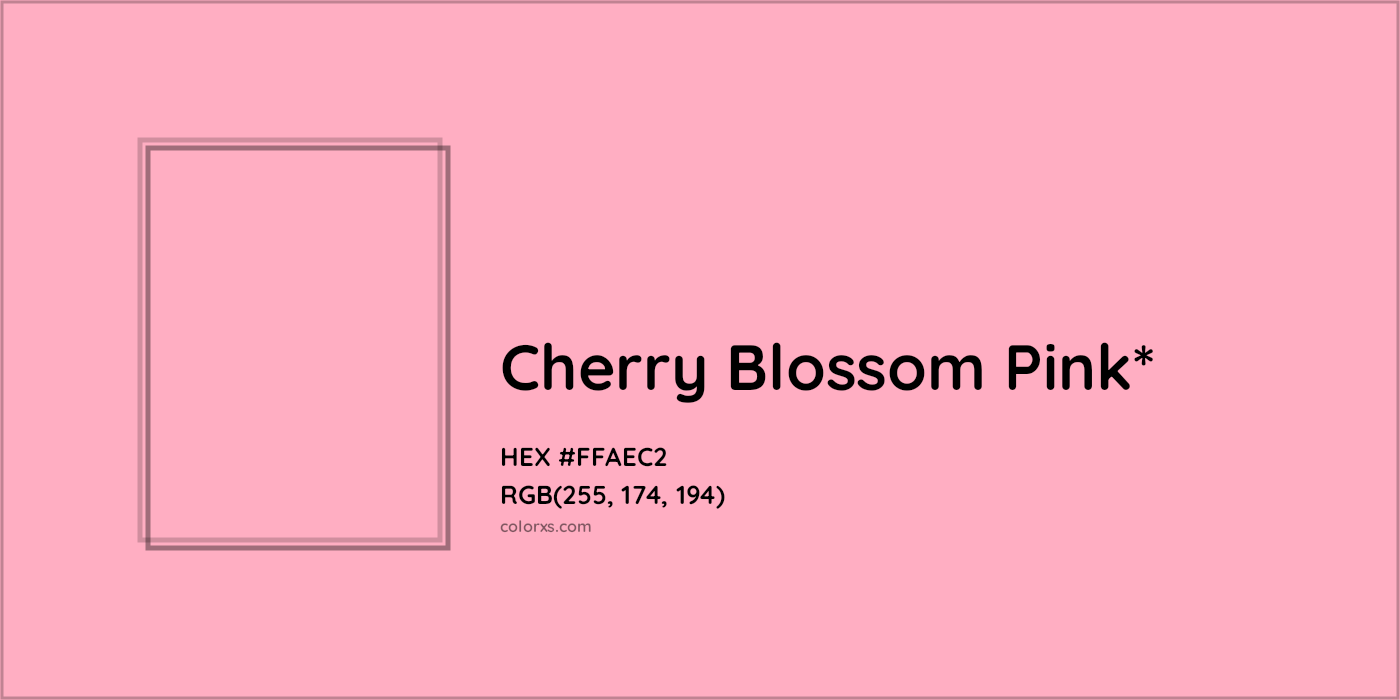 HEX #FFAEC2 Color Name, Color Code, Palettes, Similar Paints, Images