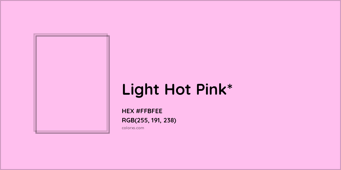 HEX #FFBFEE Color Name, Color Code, Palettes, Similar Paints, Images