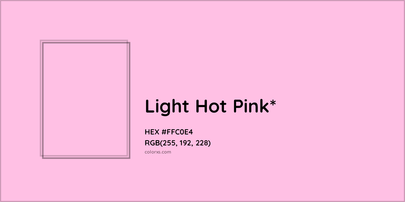 HEX #FFC0E4 Color Name, Color Code, Palettes, Similar Paints, Images
