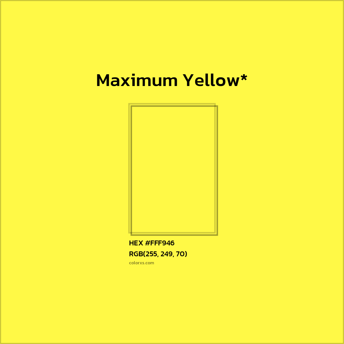 HEX #FFF946 Color Name, Color Code, Palettes, Similar Paints, Images