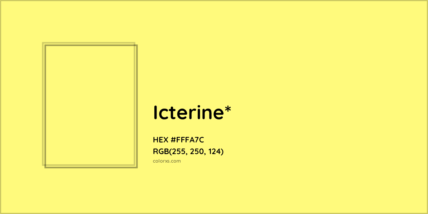 HEX #FFFA7C Color Name, Color Code, Palettes, Similar Paints, Images