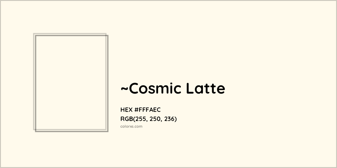 HEX #FFFAEC Color Name, Color Code, Palettes, Similar Paints, Images