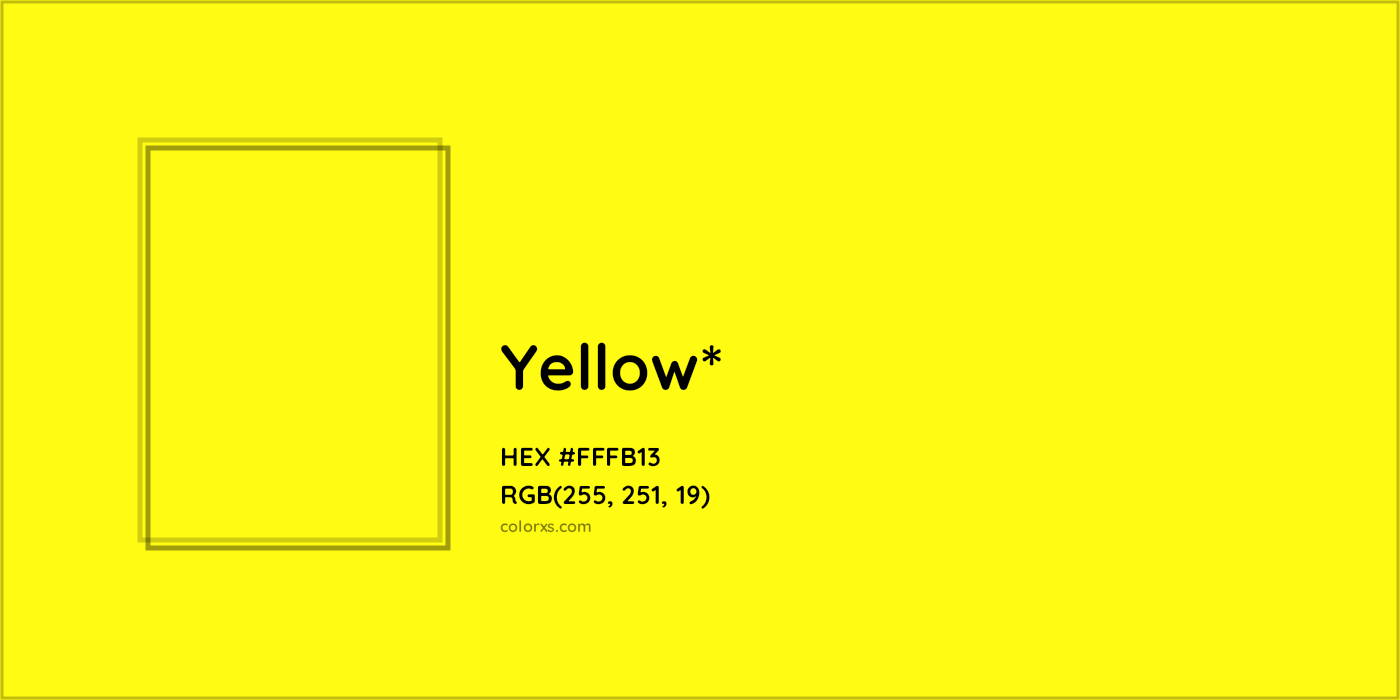 HEX #FFFB13 Color Name, Color Code, Palettes, Similar Paints, Images
