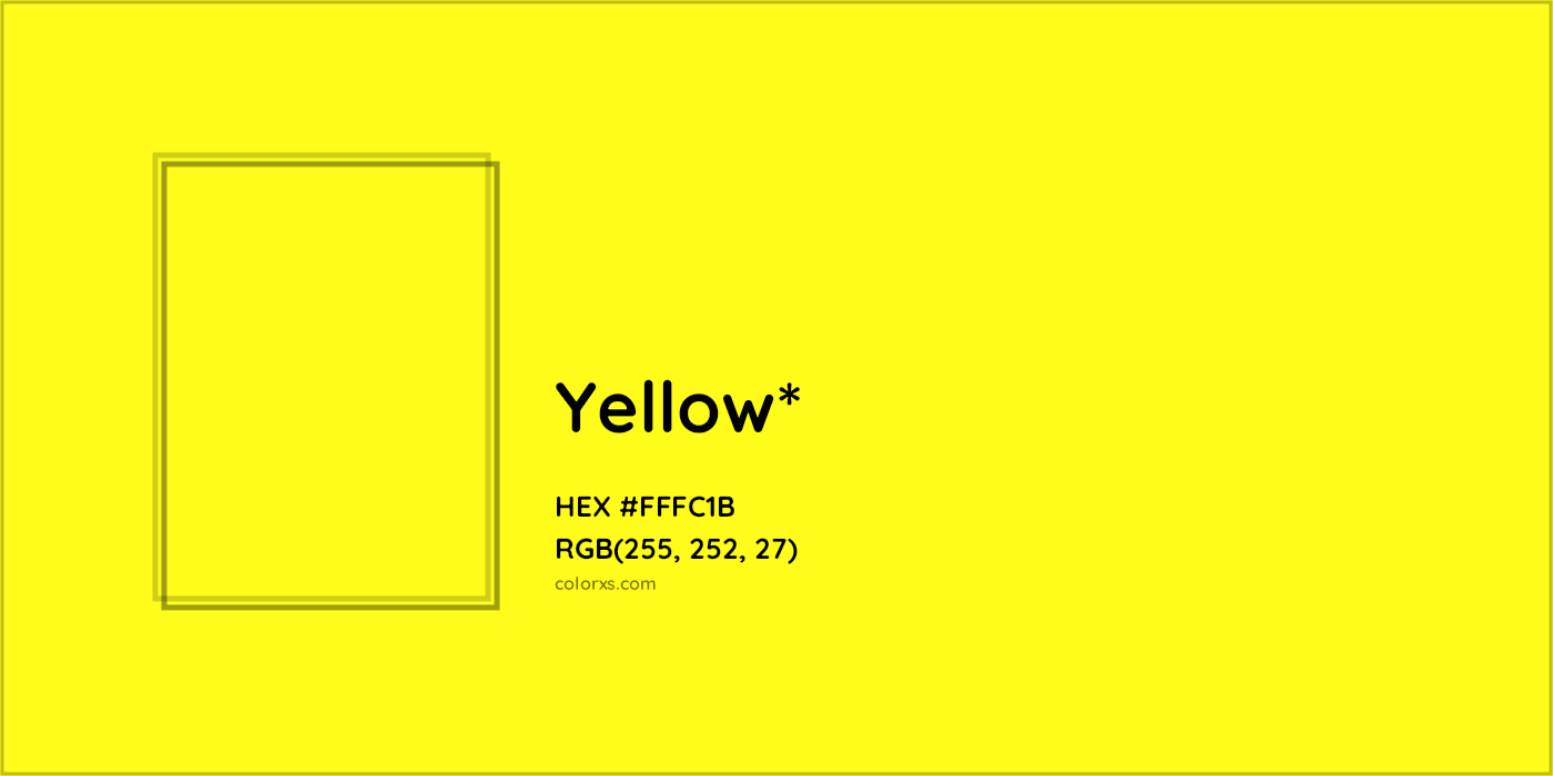 HEX #FFFC1B Color Name, Color Code, Palettes, Similar Paints, Images