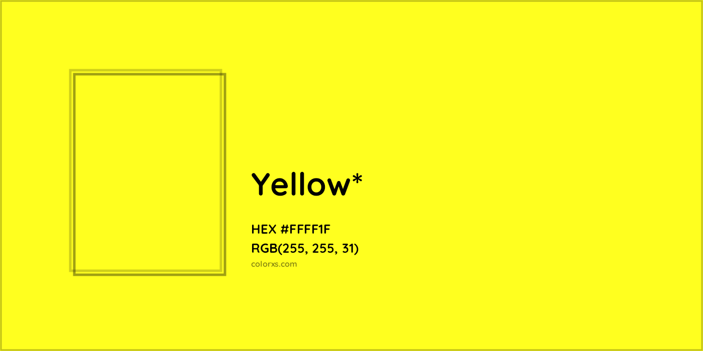 HEX #FFFF1F Color Name, Color Code, Palettes, Similar Paints, Images