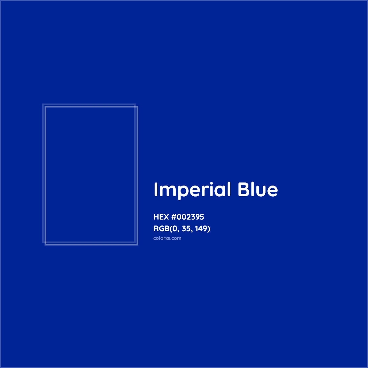 HEX #002395 Imperial Blue Color - Color Code