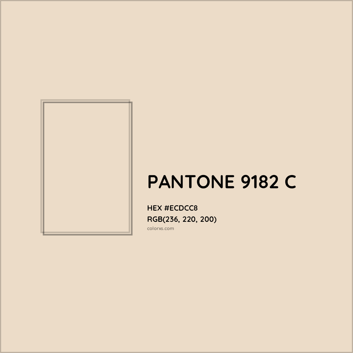 HEX #ECDCC8 PANTONE 9182 C CMS Pantone PMS - Color Code